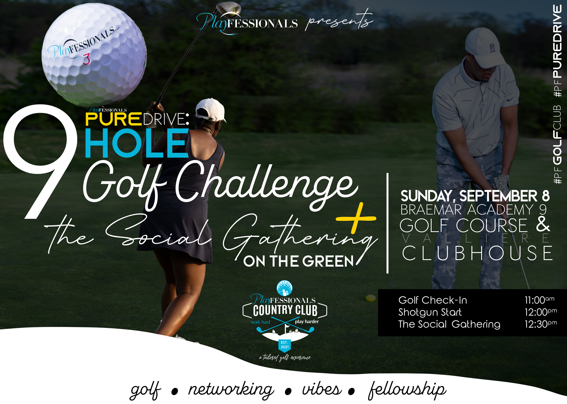 Playfessionals PureDrive: 9-Hole Golf Challenge + the Social Gathering on the green