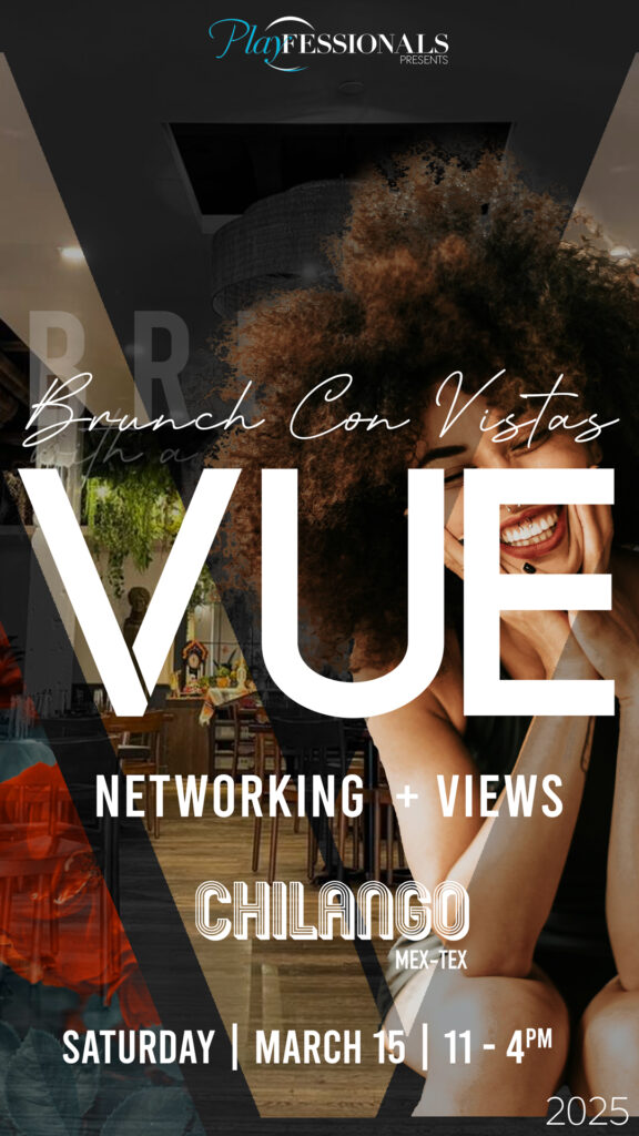 Playfessionals presents Brunch with a VUE a Networking + Views over Brunch