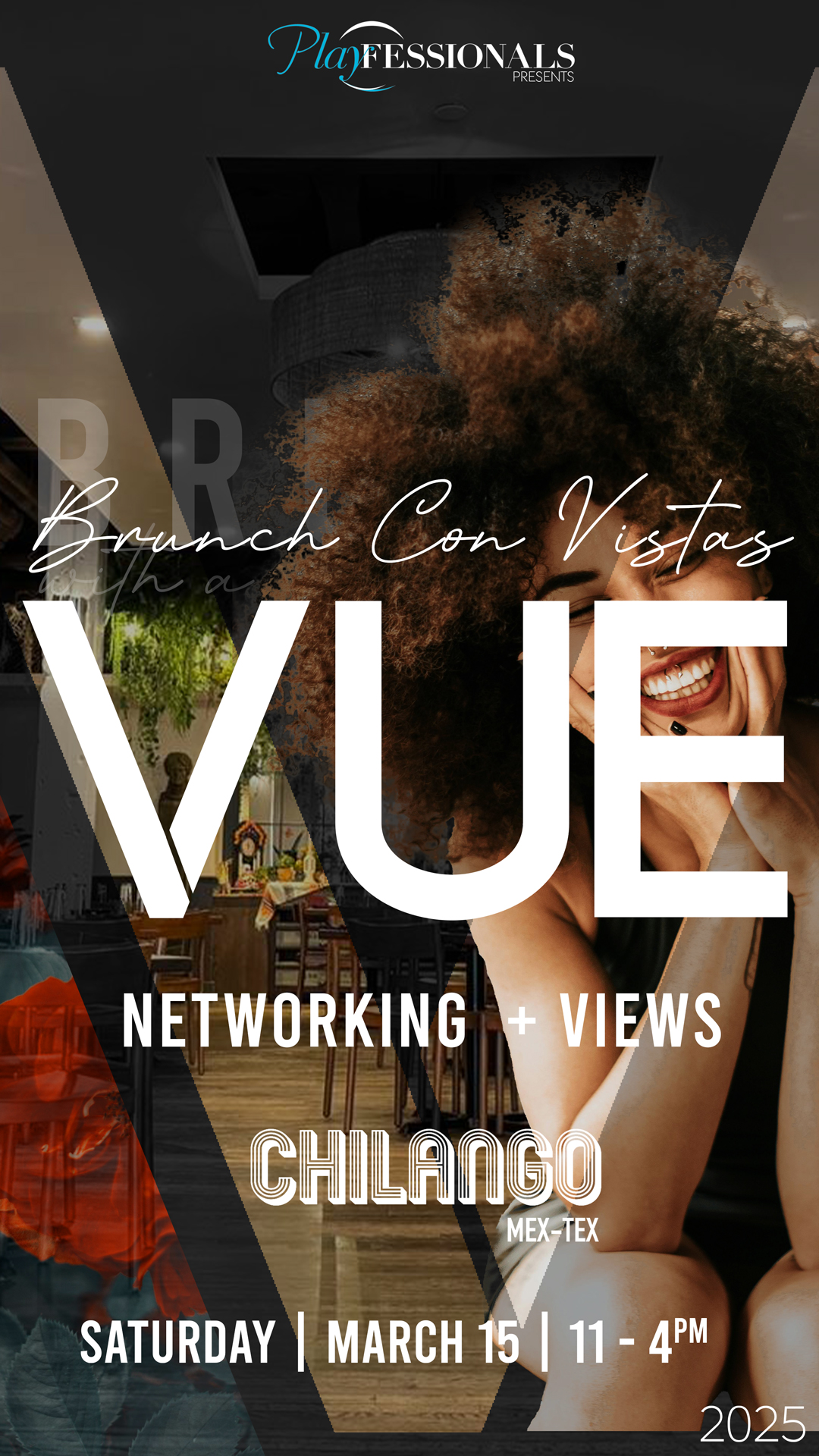 Playfessionals presents Brunch with a VUE a Networking + Views over Brunch